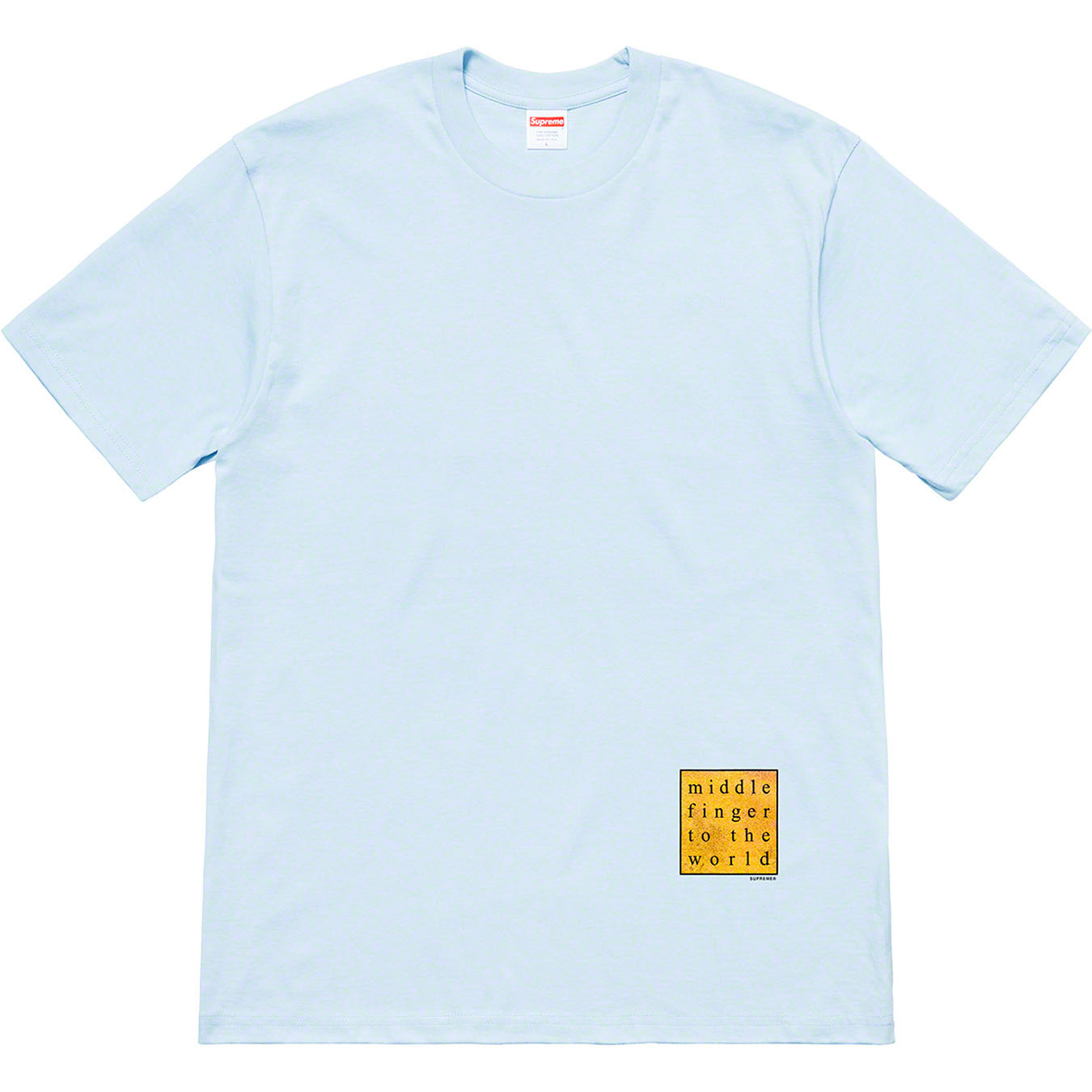 Supreme Middle Finger To The World Tee