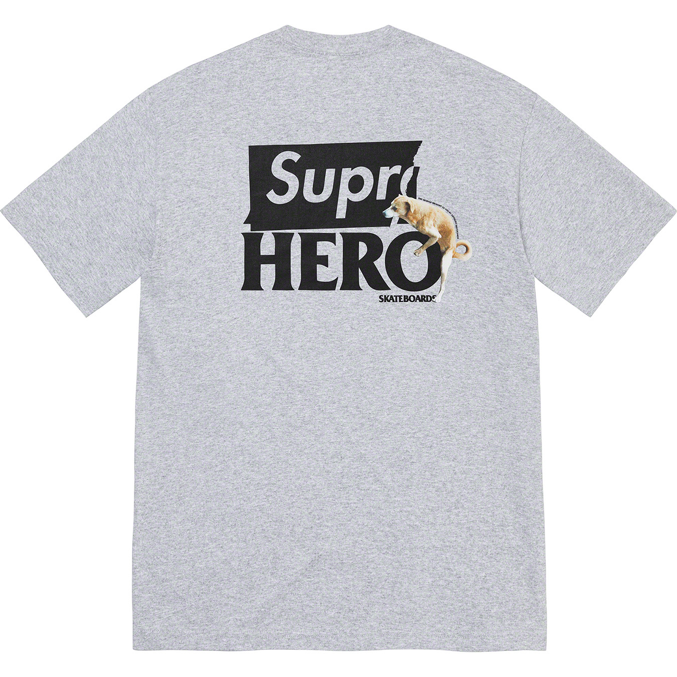 Supreme / ANTIHERO Dog Tee \