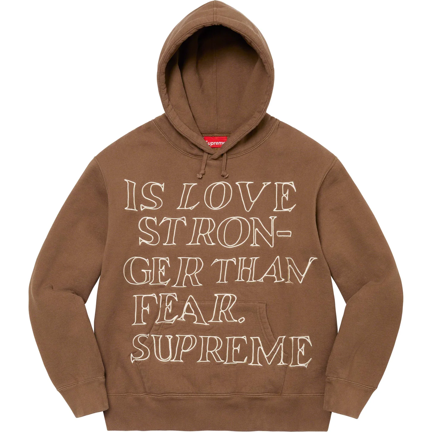 Supreme Stronger Than Fear Hooded Sweatshirt