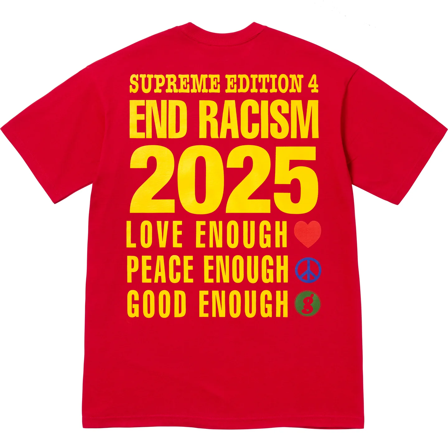 Supreme Supreme®/GOODENOUGH End Racism Tee